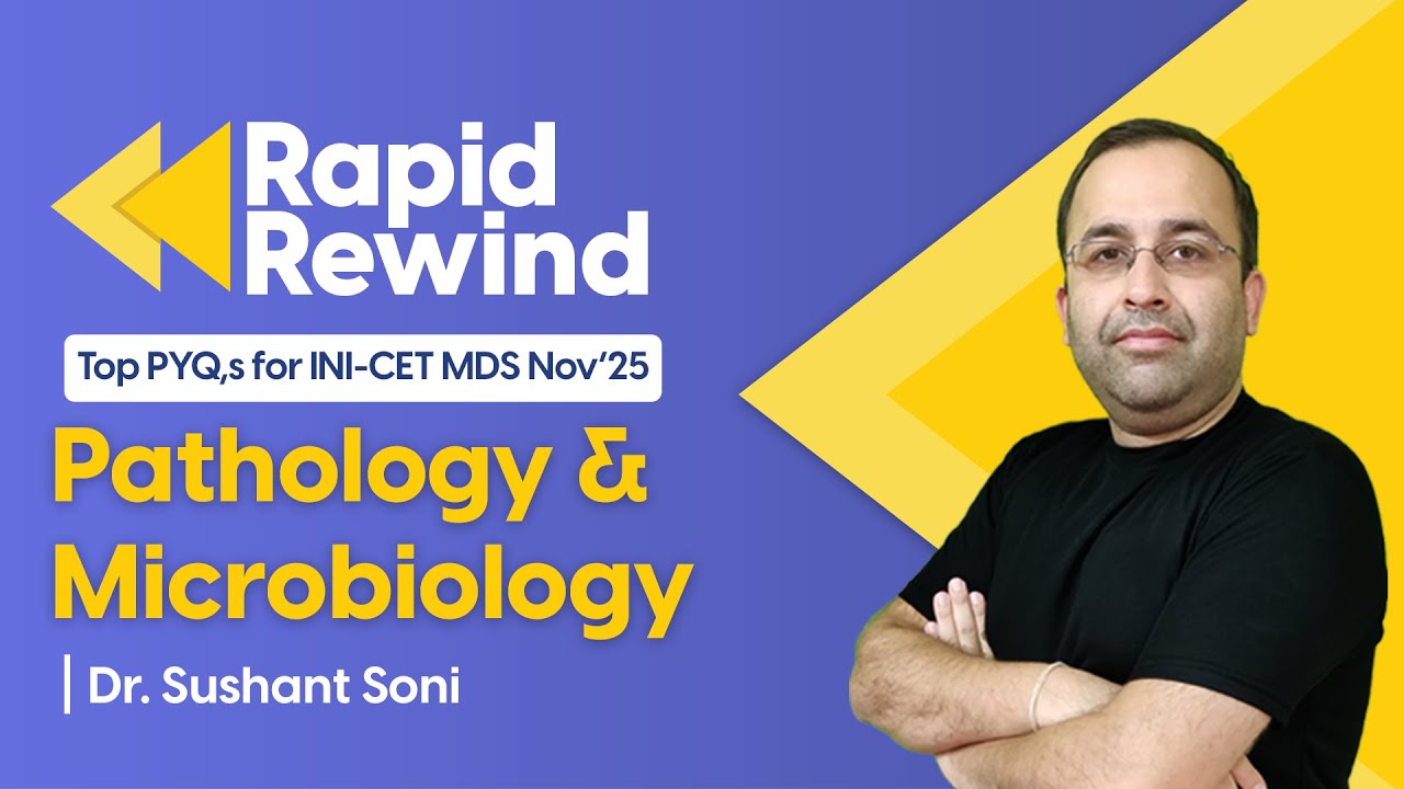Top Pathology & Microbiology PYQs INICET MDS Nov 2025 | Most Important Questions | Dr. Sushant Soni