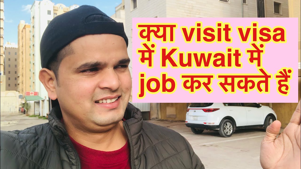 Can I work in Kuwait on a visit visa?