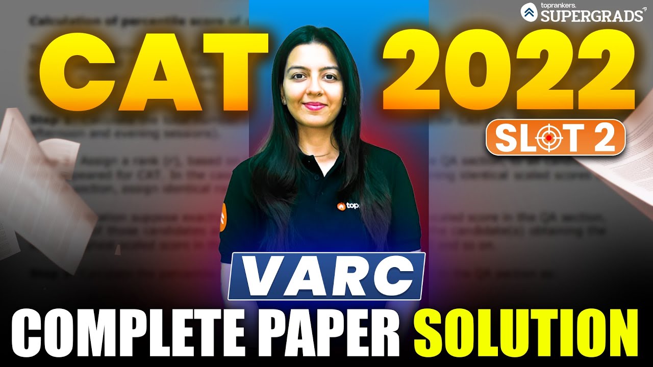 CAT 2022 Slot 2 VARC Section Analysis ✍🏻| Solved Questions with Detailed Explanation | CAT 2025 Prep