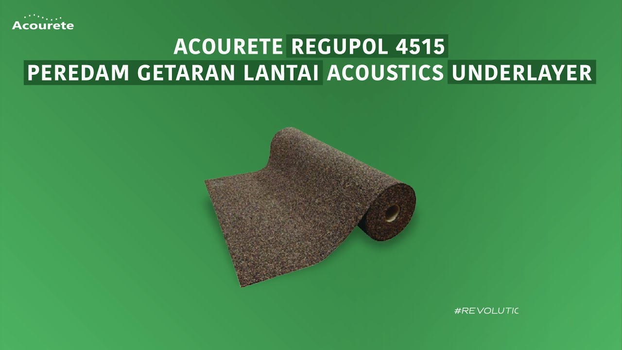 Acourete Regupol 4515 – Peredam Getaran Lantai Acoustics Underlayer