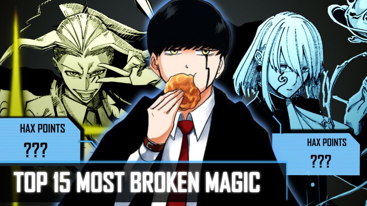 Mashle : MY TOP 15 MOST BROKEN MAGIC [CHAPTER 150]