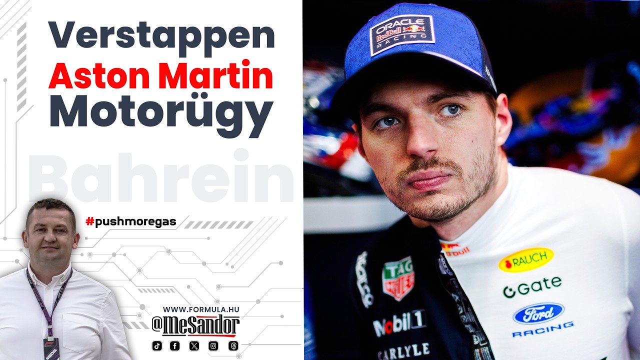 Helyszíni: Verstappen kimondta, bajban az Aston?