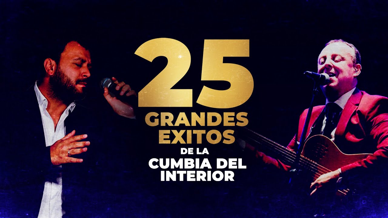 25 Grandes &Eacute;xitos de la Cumbia del Interior