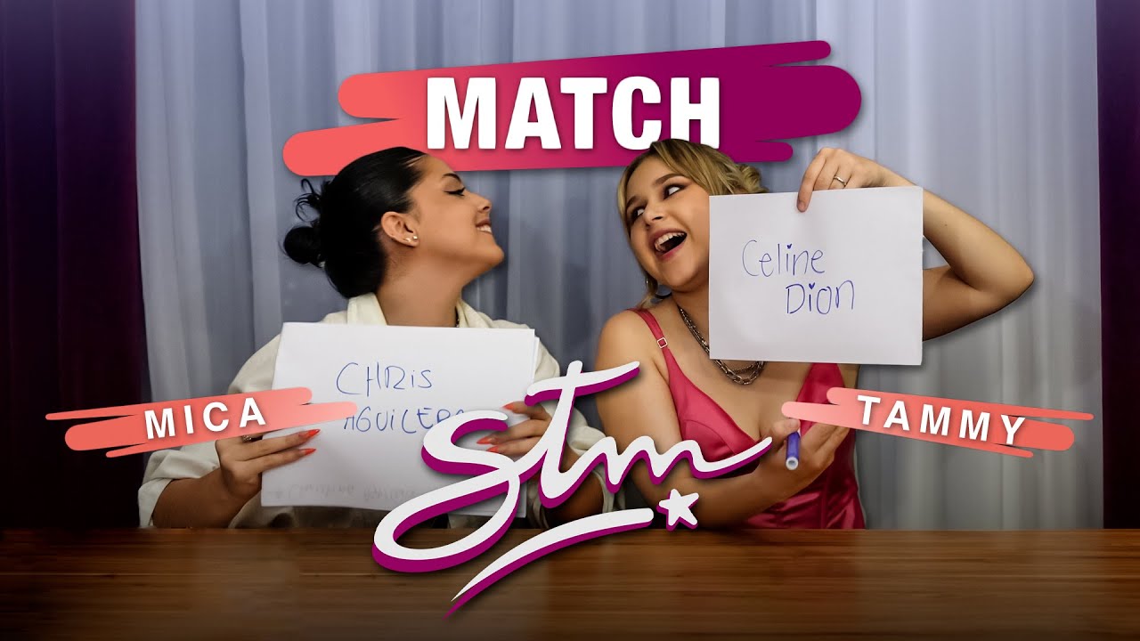Match - Mica y Tammy