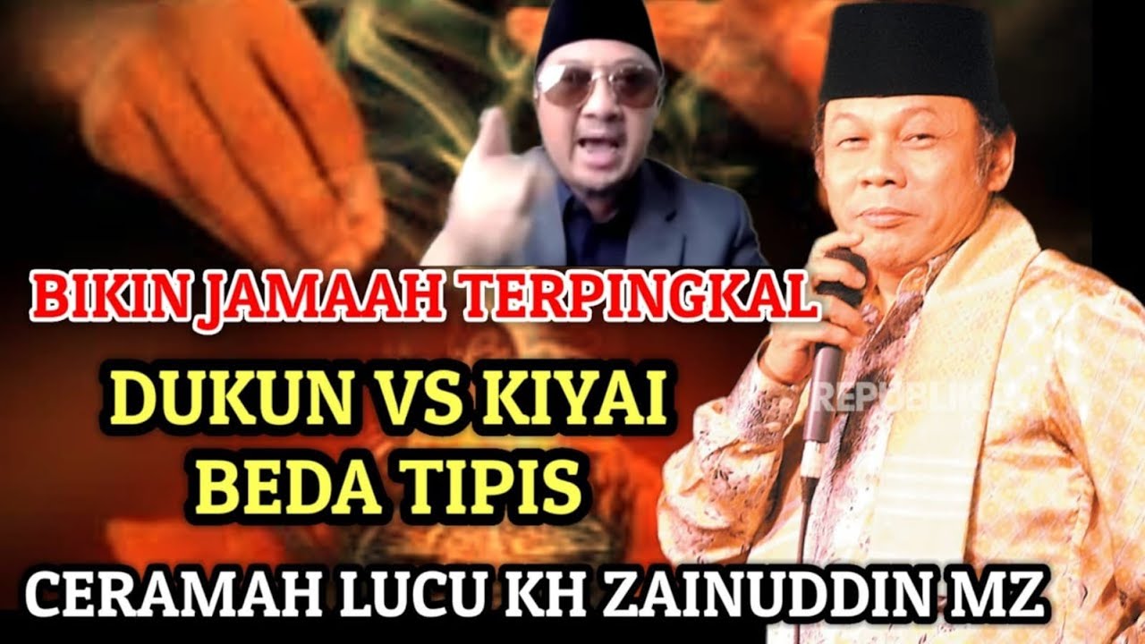 Bikin Ngakak Jamaah! Kisah “Kyai dan Dukun Beda Tipis” – KH Zainuddin MZ