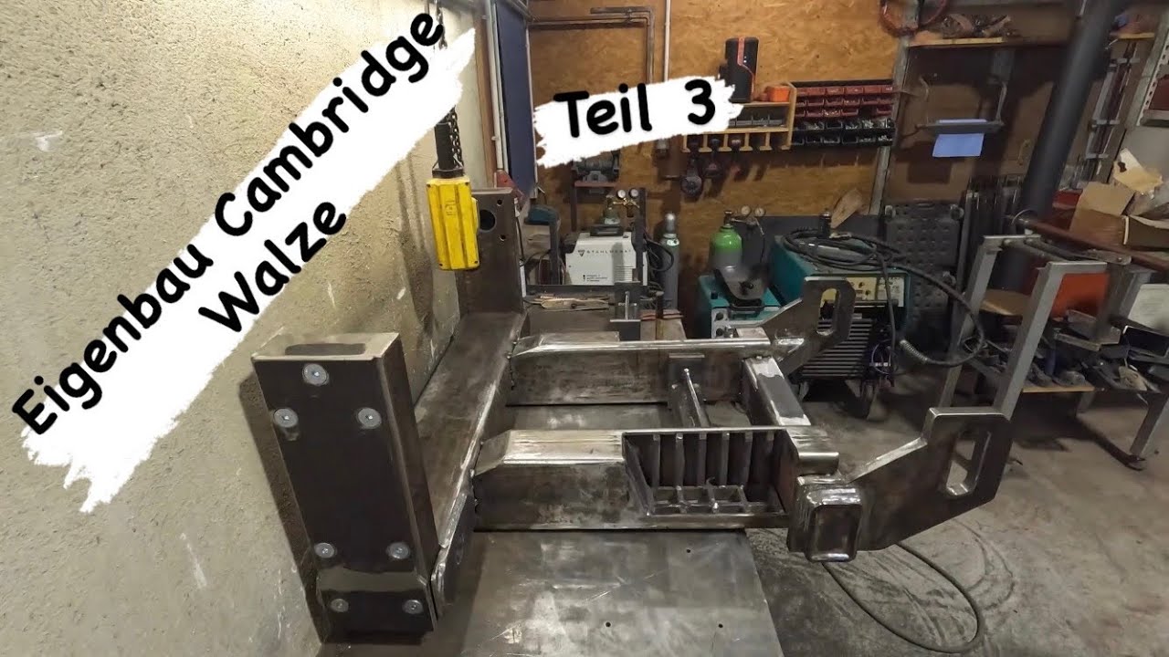 |Eigenbau Cambridgewalze| Teil3 | HMR |
