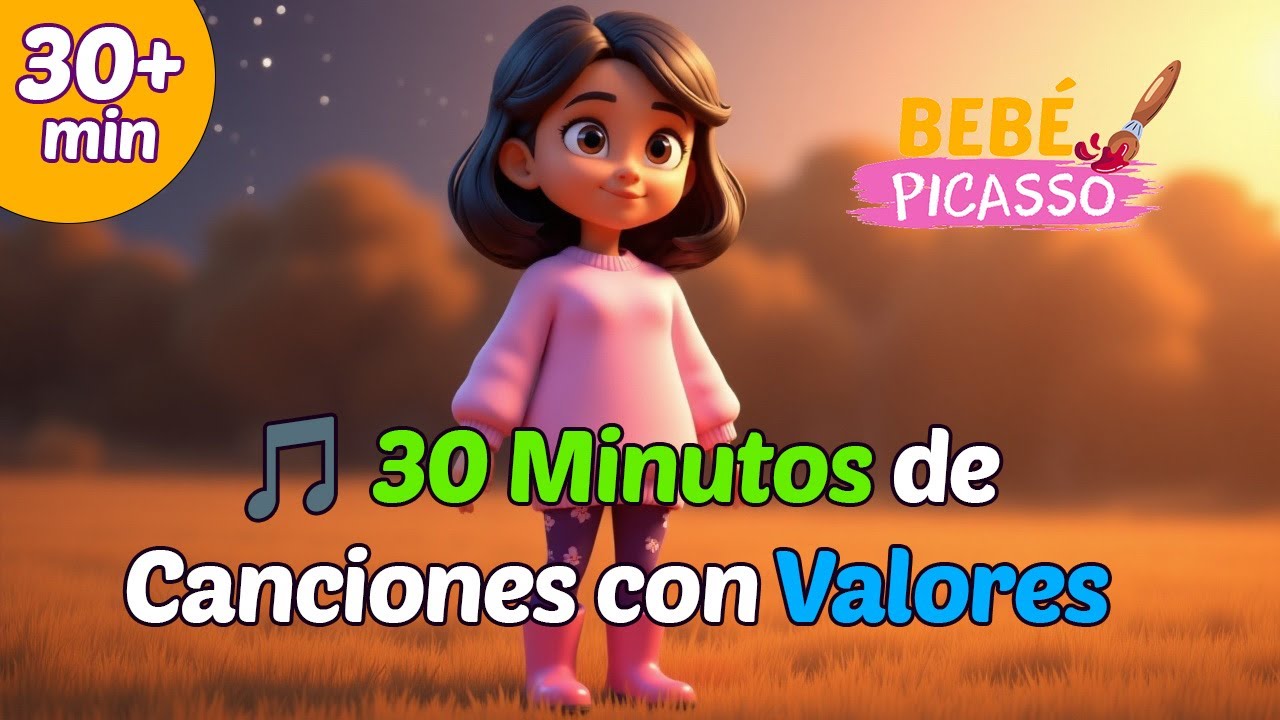 ✨ Las Mejores Canciones Infantiles de Valores | Aprende Jugando con Bebe Picasso