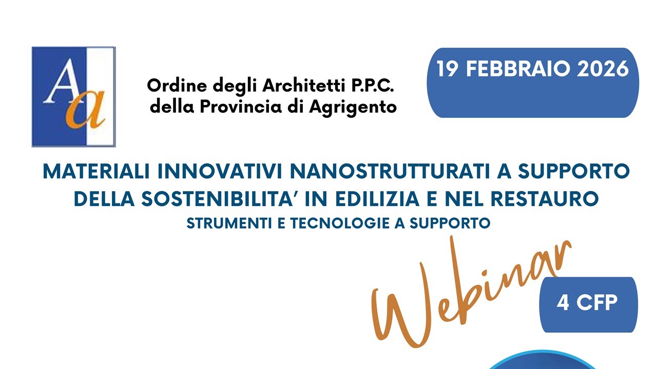 Materiali Nanostrutturati per Edilizia Sostenibile e Restauro - 19 Feb. 15:30