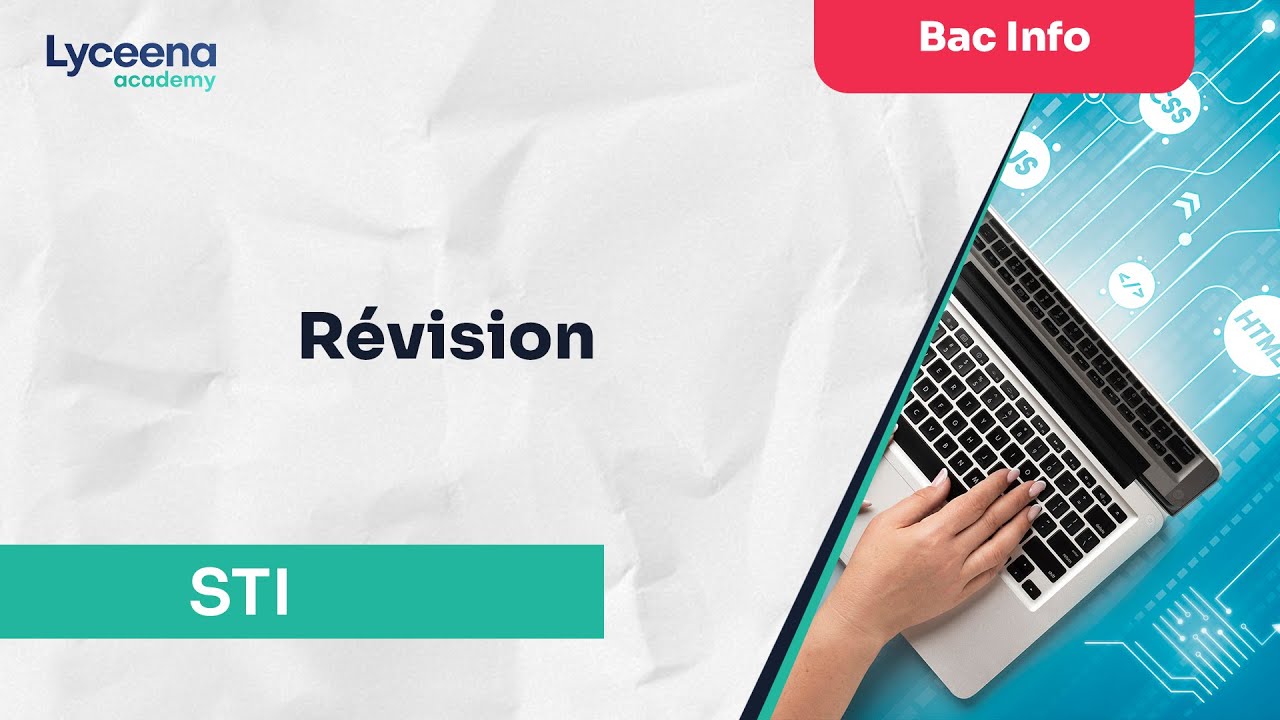 Bac Informatique | STI | Révision