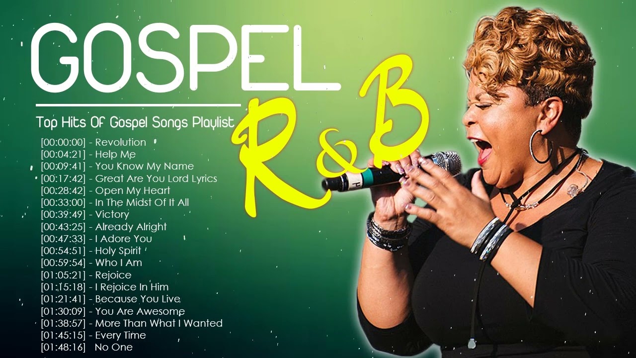 Gospel R&B Mix 2022 Playlist - Kirk Frankklin, Tamela Mann, Tasha Cobbs