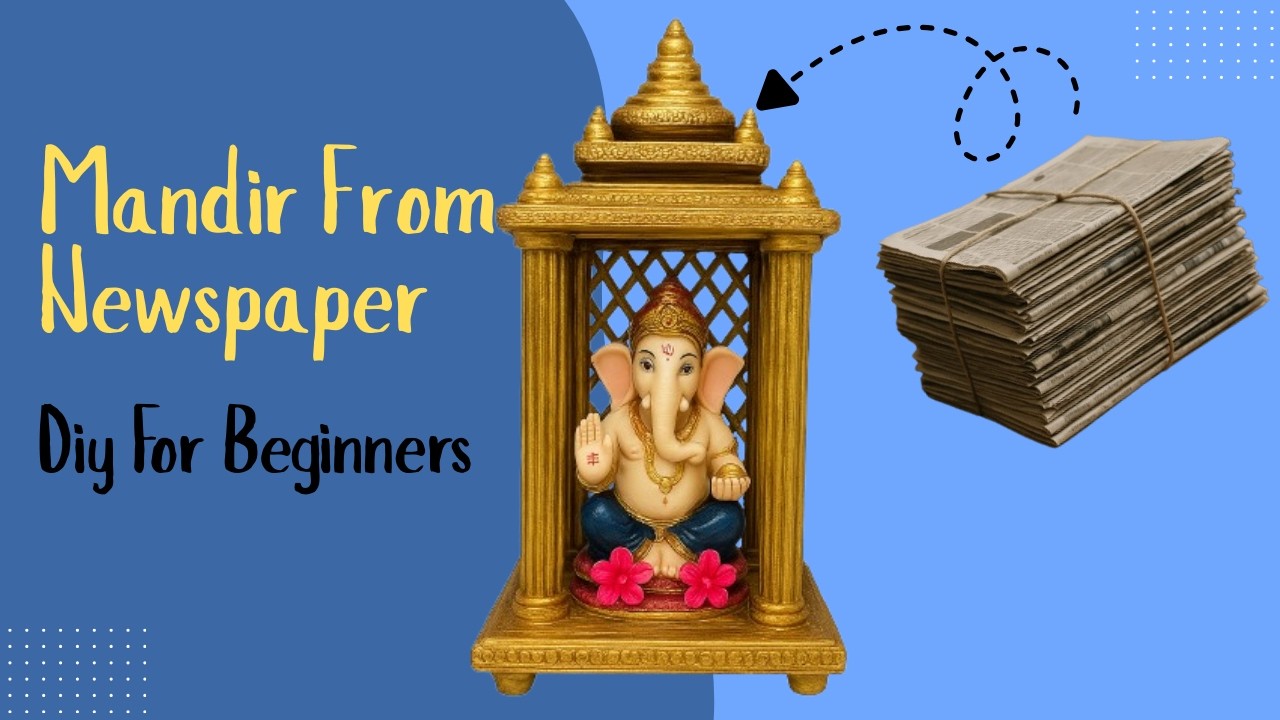 Newspaper Temple | Ganpati Mandir Diy | Ganesh Mandir Decoration | Mandir From Newspaper 