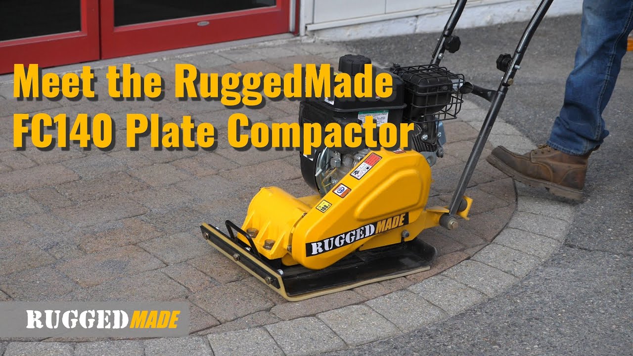 Meet the RuggedMade FC140 Plate Compactor