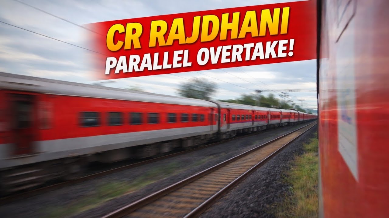 CR Rajdhani Parallel Overtake | High Speed Race with Mahanagari Express