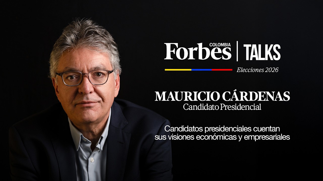 Forbes Colombia Talks Elecciones 2026 | Mauricio Cárdenas