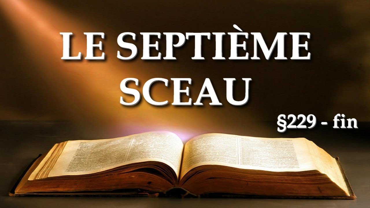 LE SEPTIÈME SCEAU (William Branham)