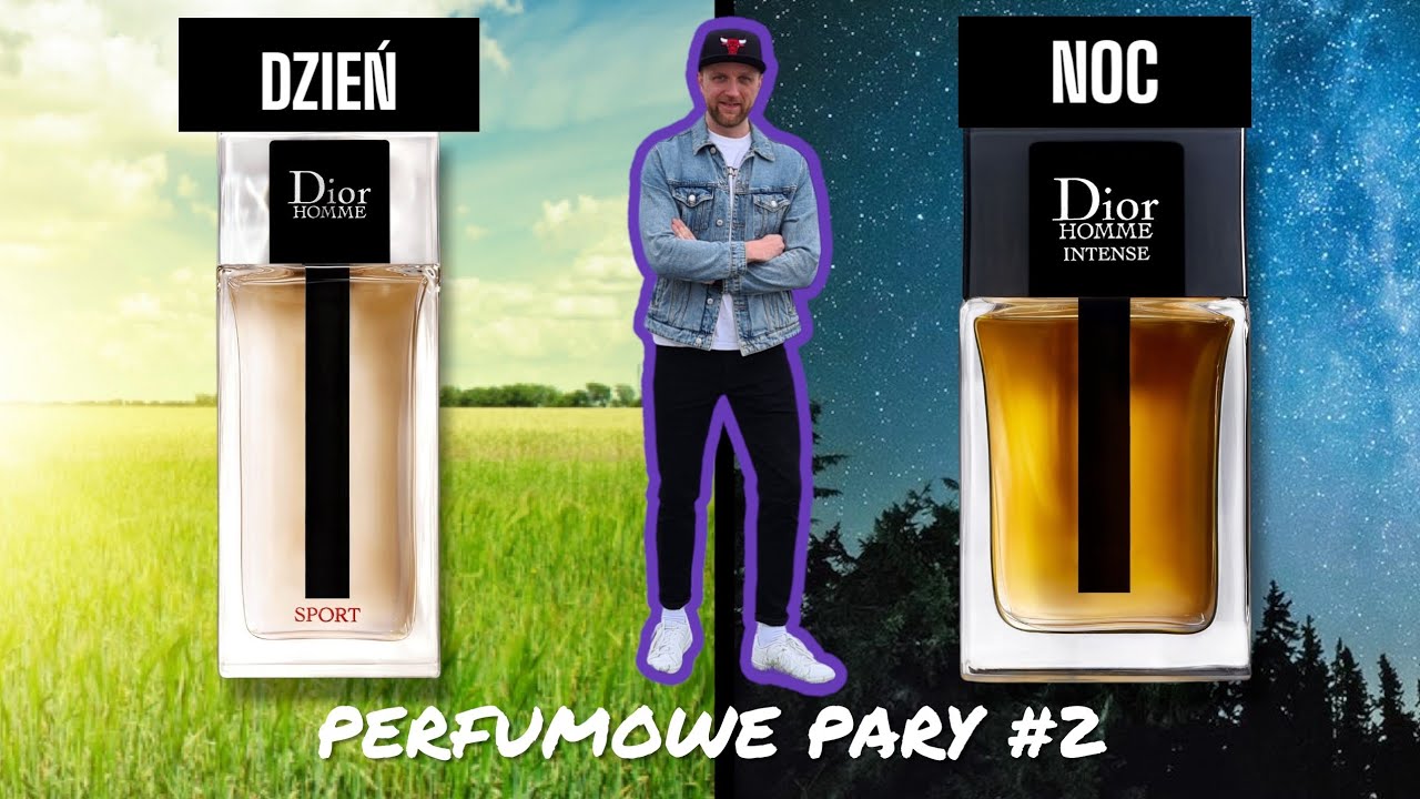 PERFUMOWE PARY #2 DIOR HOMME SPORT & DIOR HOMME INTENSE