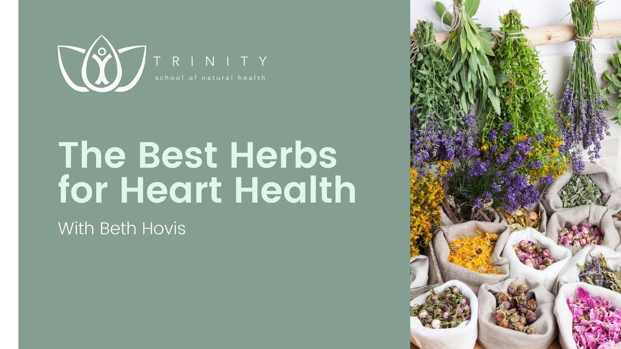 The Best Herbs for Heart Health with Beth Hovis