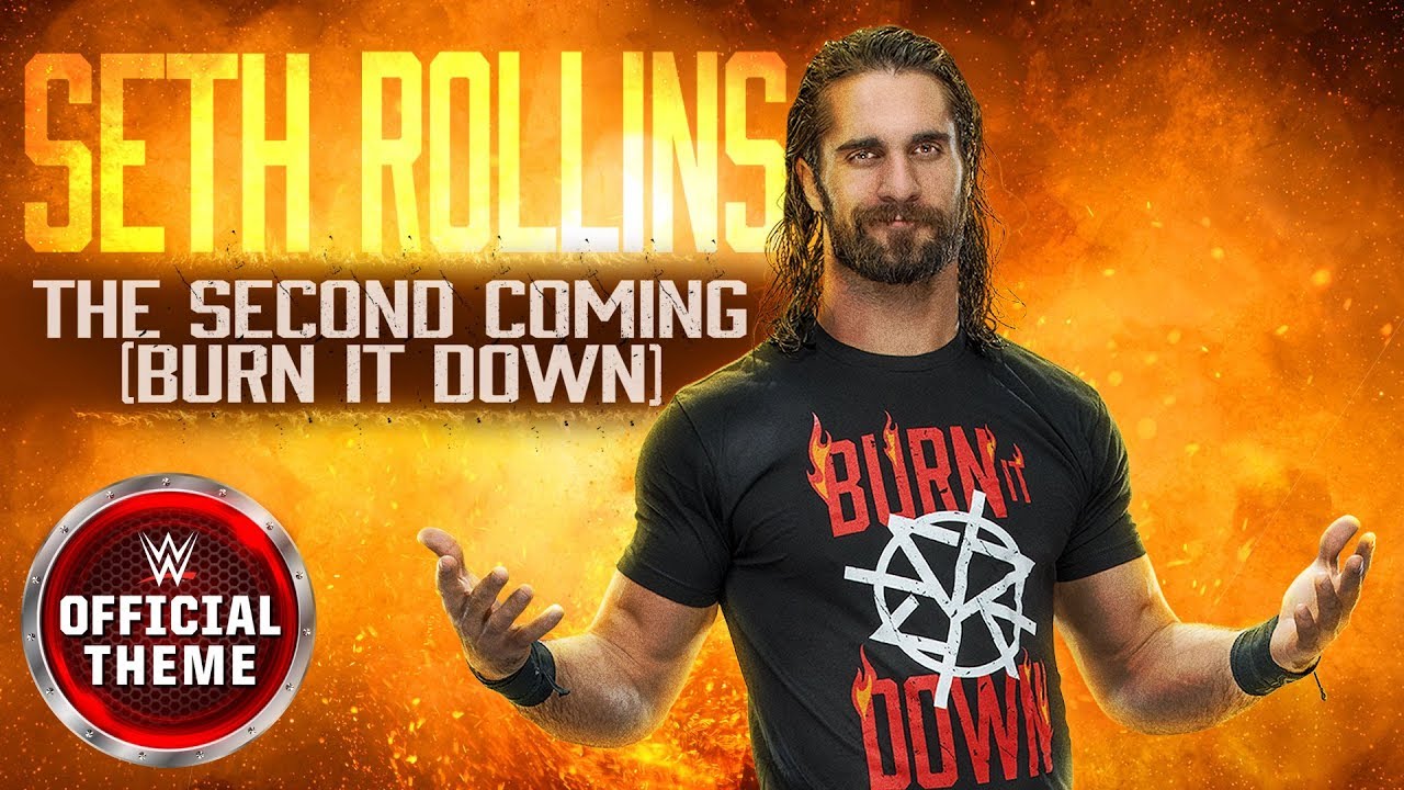 Seth Rollins - The Second Coming (Burn It Down) [Entrance Theme]