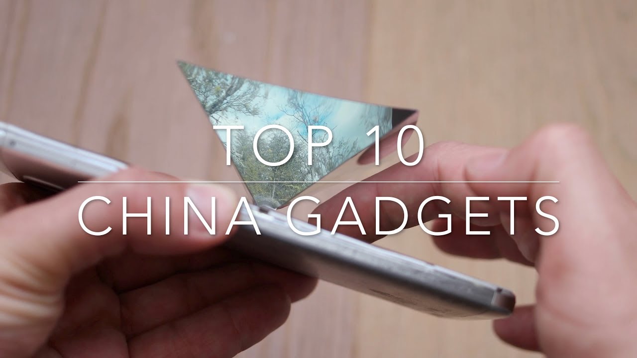 Top 10 China Gadgets