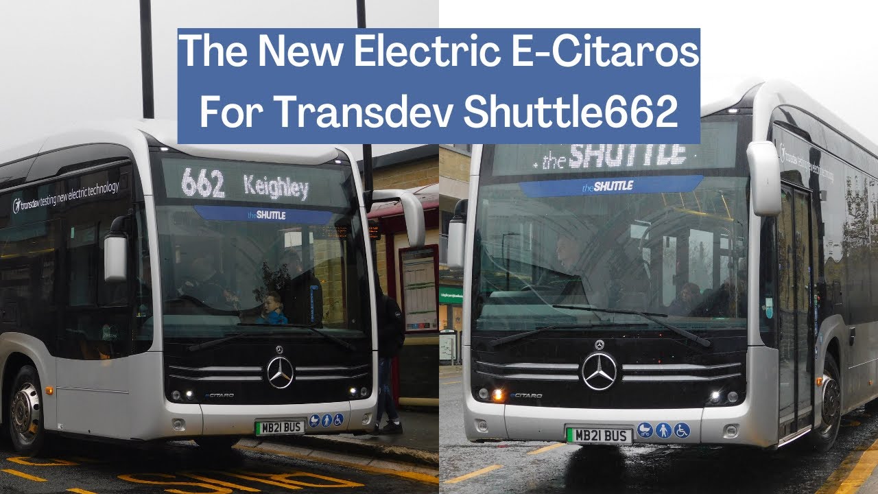 The NEW Mercedes E-Citaro Buses For The Shuttle662 | Transdev In Keighley