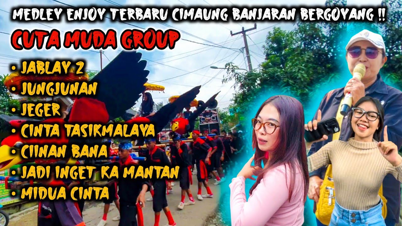 MEDLEY ENJOY TERBARU CIMAUNG BANJARAN BERGOYANG ‼️ CUTA MUDA GROUP
