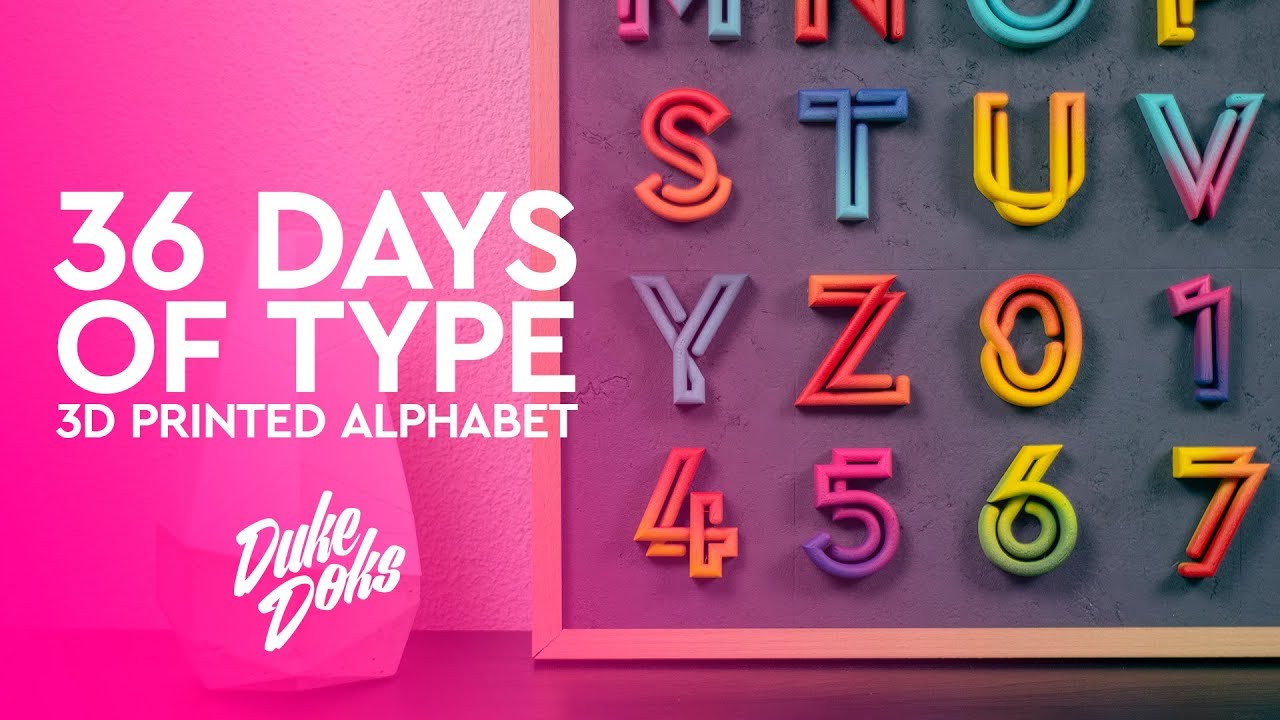 3D Printed Alphabet / 36 Days of Type / Anet A6 / Abecedario Impreso en 3D