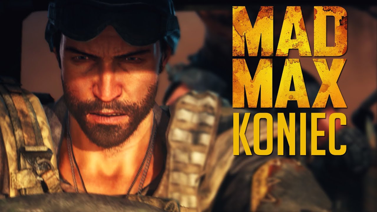 #16 Zagrajmy w Mad Max PL - KONIEC GRY - 60 FPS