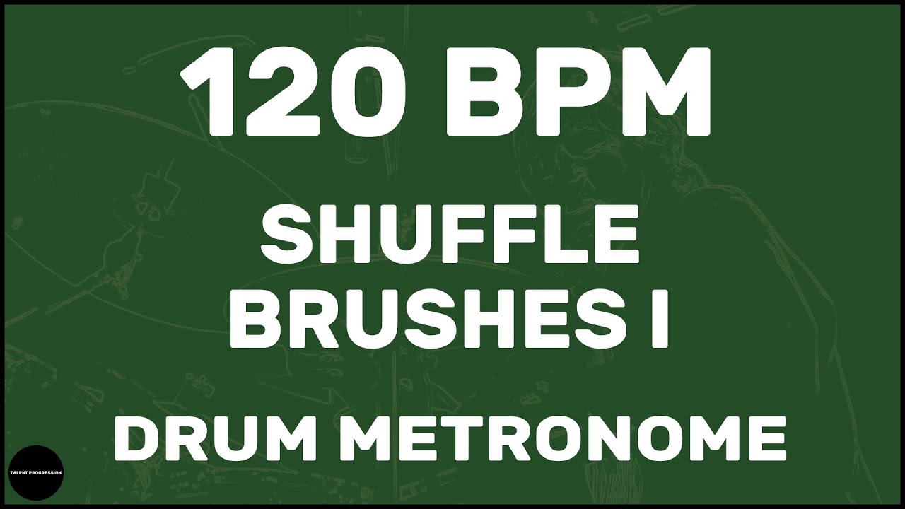 Shuffle Brushes I | Drum Metronome Loop | 120 BPM