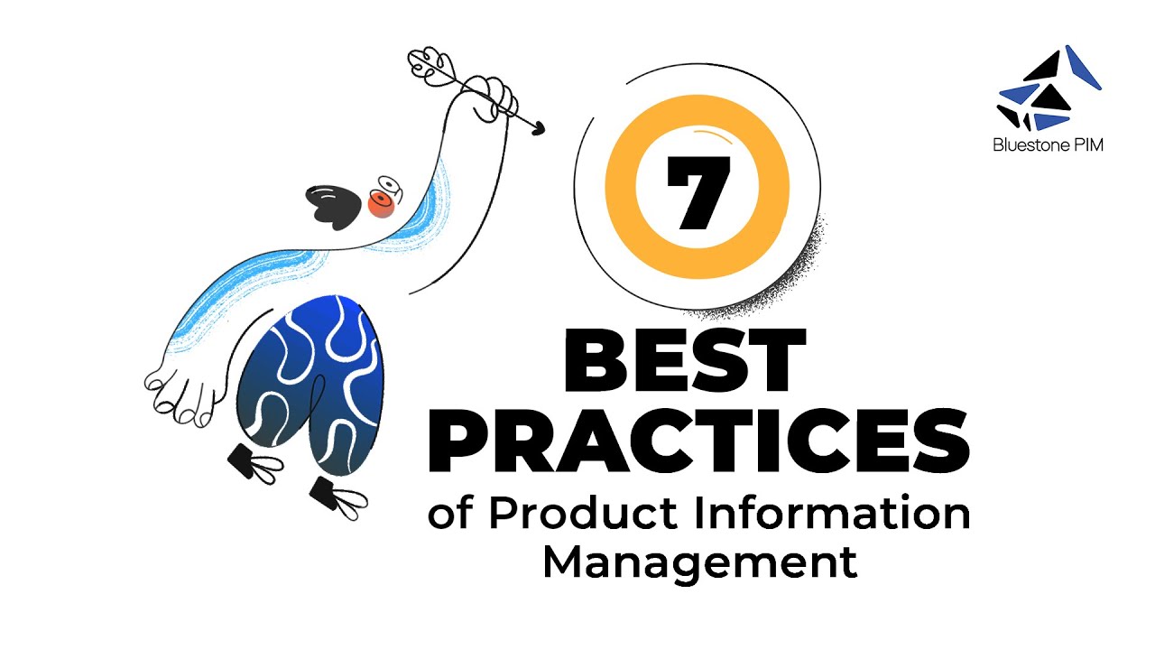 7 Best Practices for Successful Product Information Management