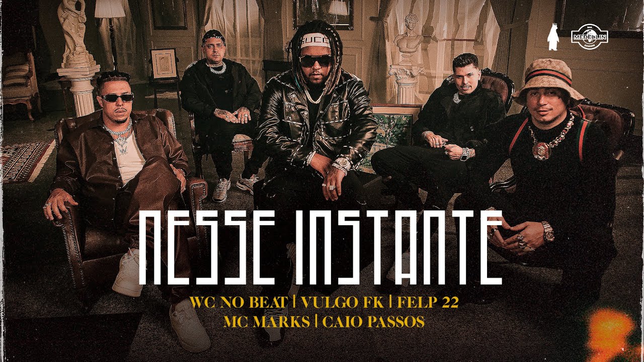 Nesse Instante - WC no Beat ft. Vulgo FK, Felp 22, MC Marks & Caio Passos (Clipe Oficial)