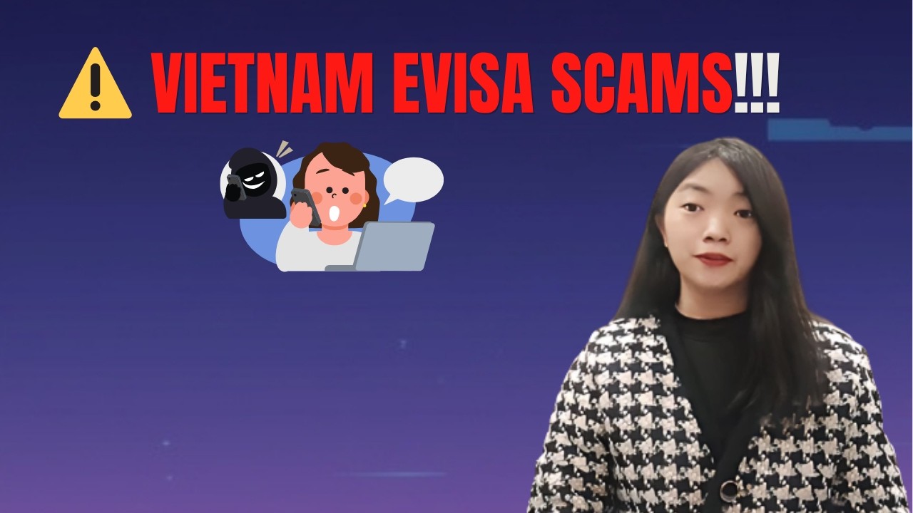 How to avoid Vietnam Evisa scam?