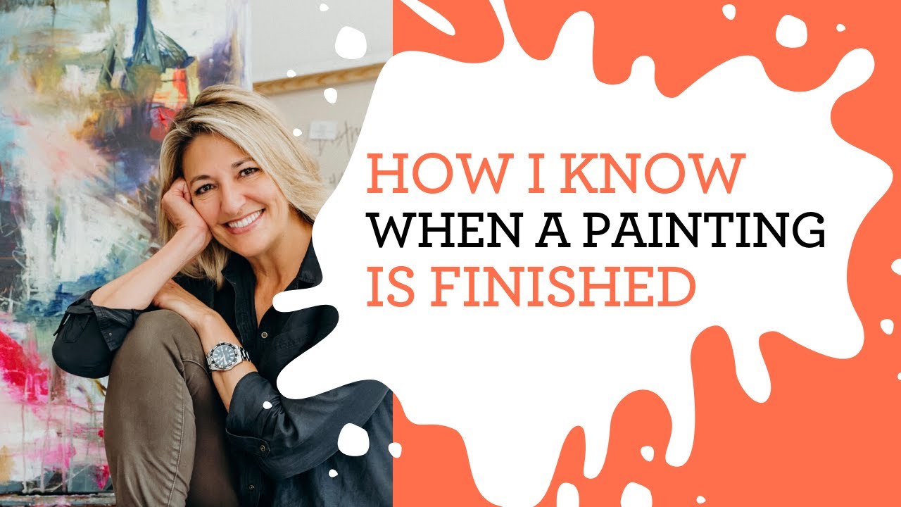 How do you know when your painting is 
