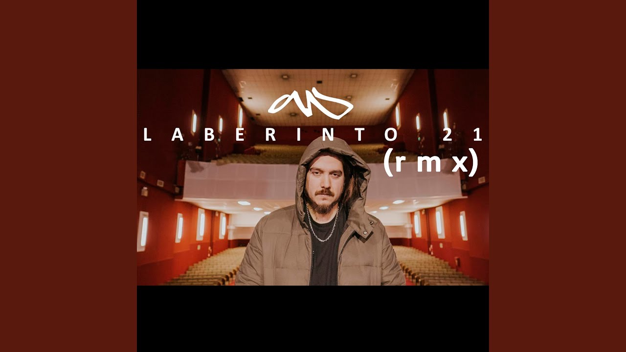 Laberinto 21 (Remix)