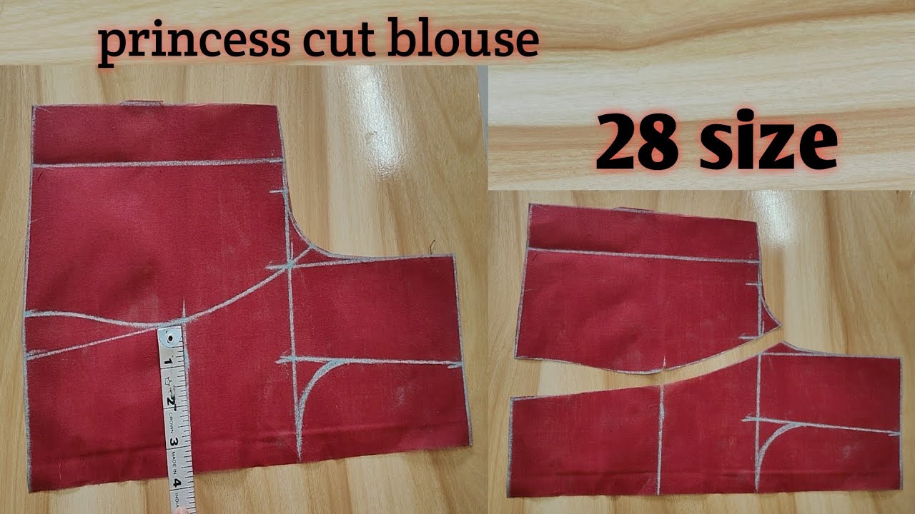 28 size princess cut blouse cutting and stitching। सिंपल कटींग और स्टिचिंग।