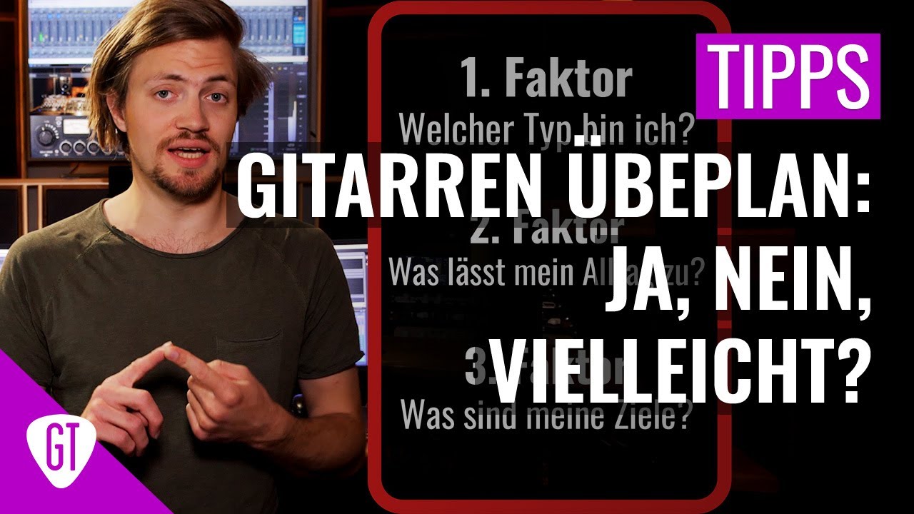 Brauche ich einen Gitarren Übeplan? | Tipps und Tricks