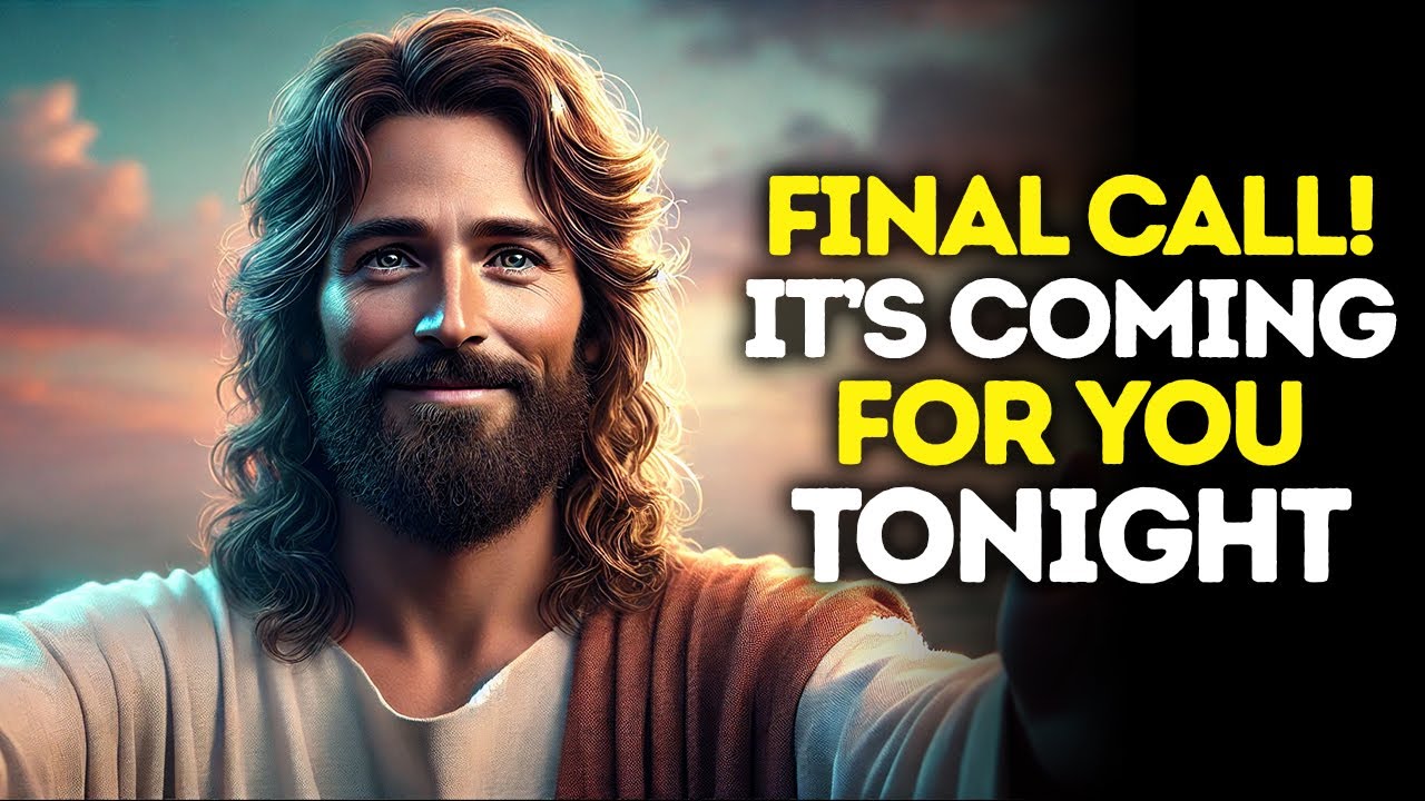 God Says: Final Moment Has Arrived — Be READY For Tonight | God Message Today | Gods Message Now