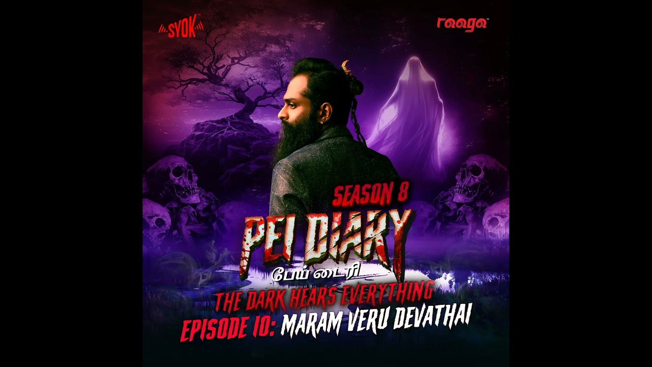 Maram Veru Devathai | Pei Diary S8EP10