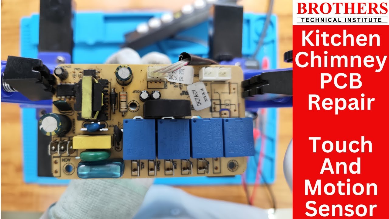 Chimney PCB Repair | Faber Kitchen Chimney | Touch And Motion Chimney PCB Repair #chimney #pcb