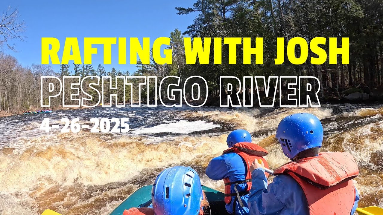 Whitewater Rafting the Peshtigo River