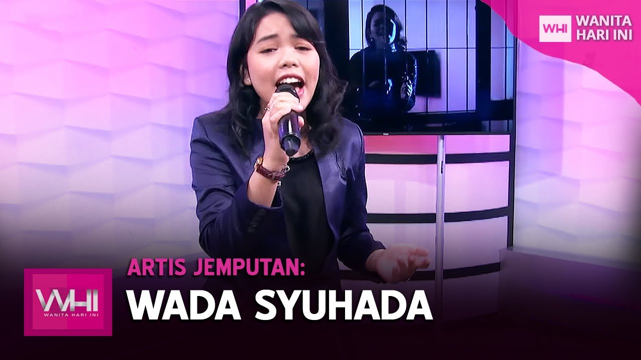 Artis Jemputan: Wada Syuhada | WHI (16 Oktober 2020)