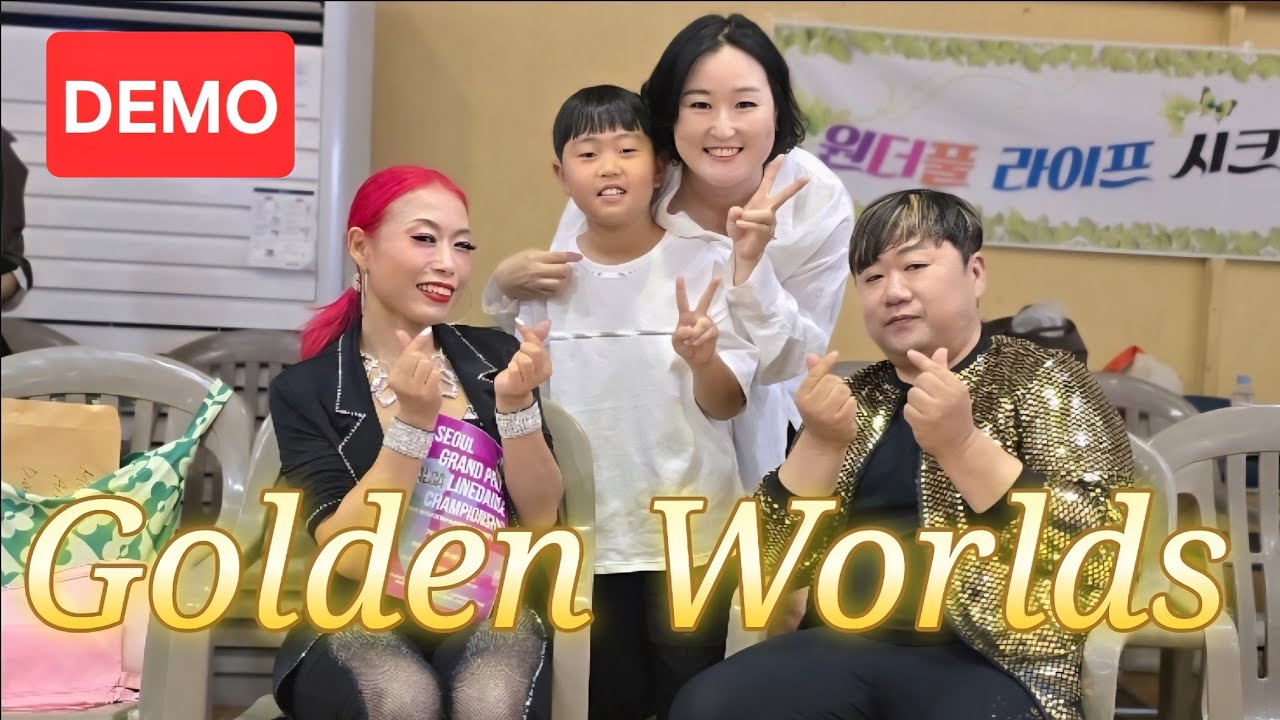[라인댄스] Golden Worlds _ DEMO 
