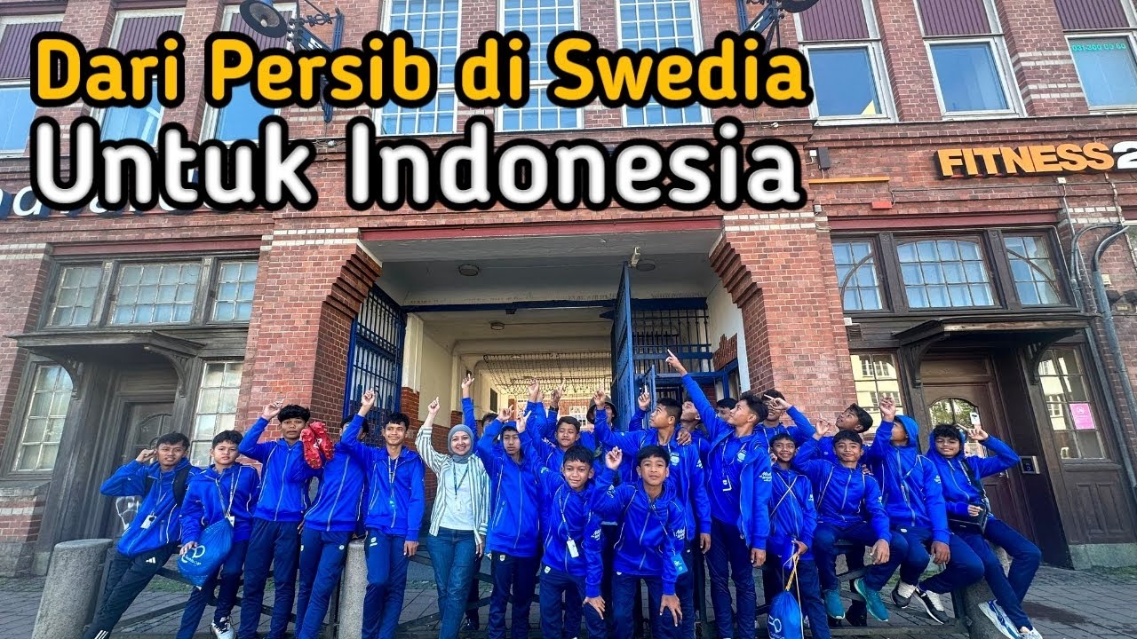 SKF Academy Persib Cimahi di Gothia Cup (Behind The Scene) ll Gothenburg ll Swedia