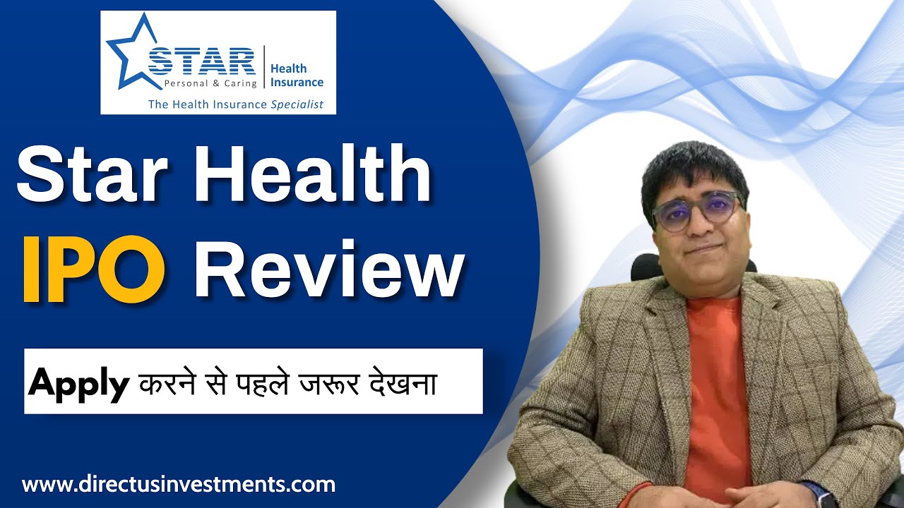 Star health IPO Review