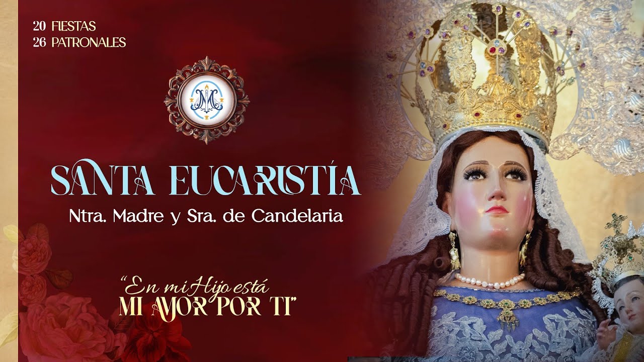 Primer día de la Novena Preparatoria a Ntra Sra de Candelaria 2026