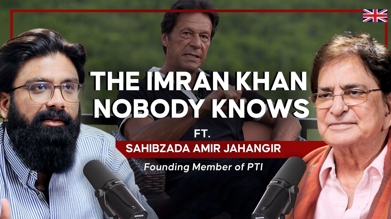 A Conversation with Imran Khan’s Closest Friend | Sahibzada Amir Jahangir | Episode 191