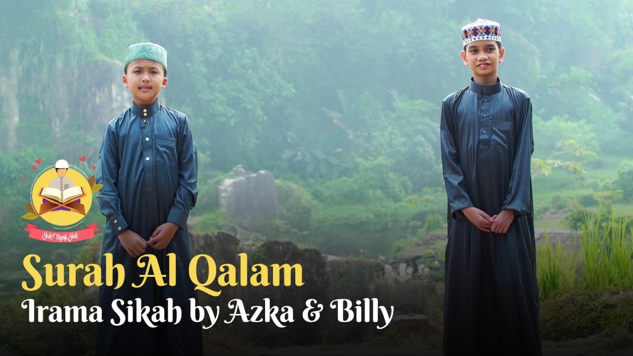 Surah Al Qalam Irama Sikah - Kids Murottal Episode 4