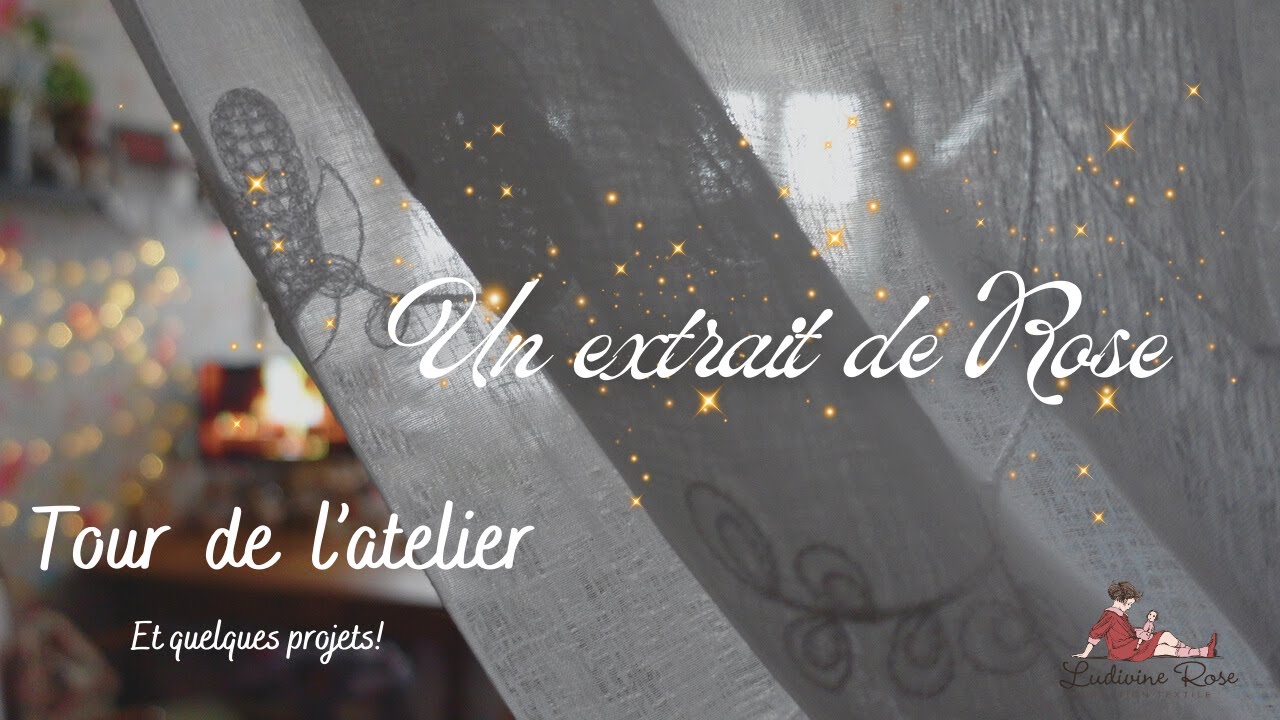 Un extrait de Rose Tour de l'atelier