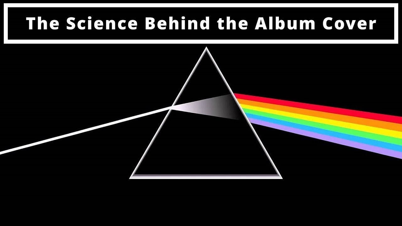 50 Years of Pink Floyd's Dark Side of the Moon! What's the science behind the iconic album cover?