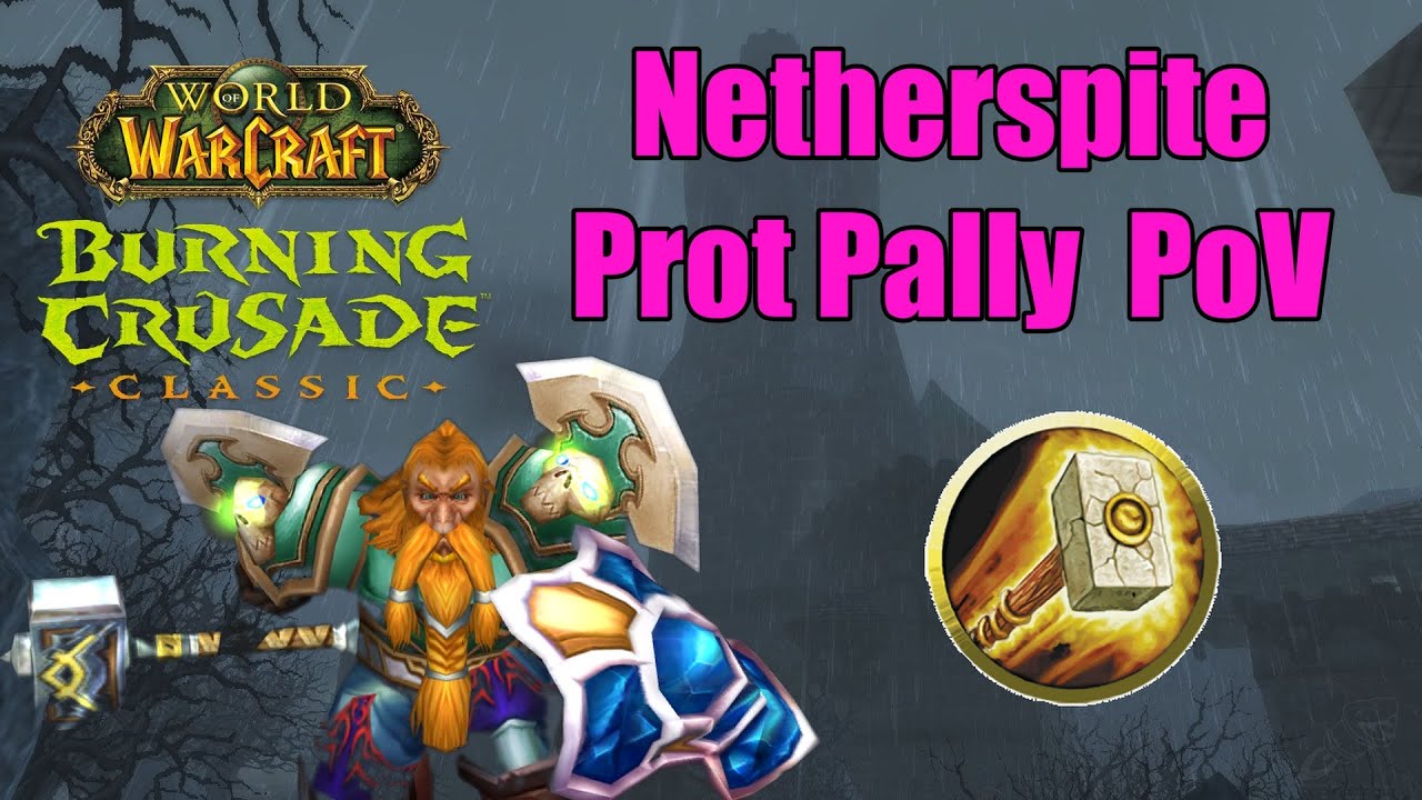 Netherspite Prot Paladin PoV - TBC Classic P1