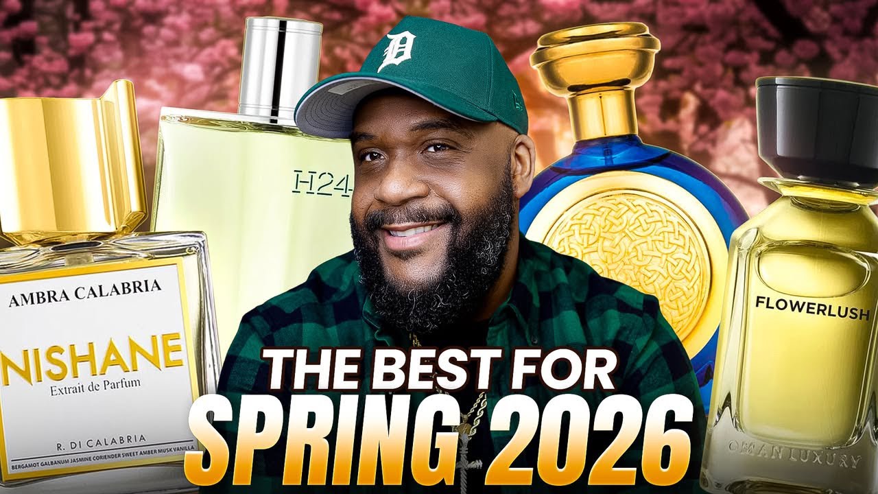 TOP 10 FOR SPRING 2026| MEN'S FRAGRANCE REVIEWS